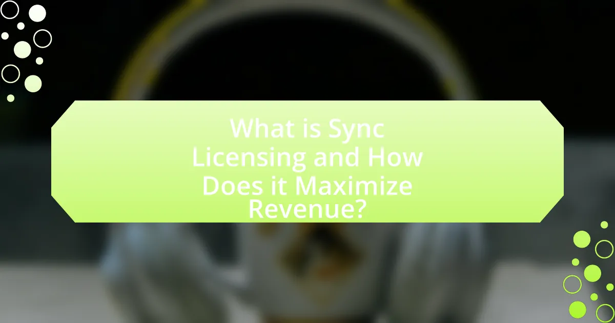 What is Sync Licensing and How Does it Maximize Revenue?